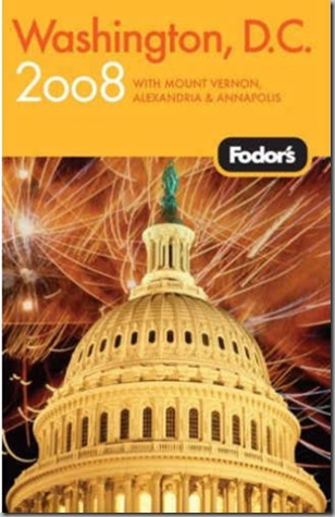 Fodor's Washington DC, 2008 Travel Guide